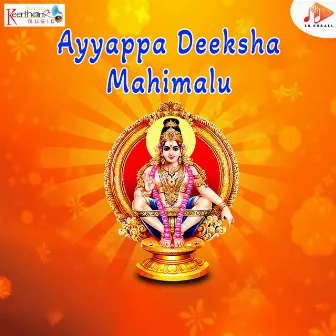 Ayyappa Deeksha Mahimalu by E Sriinivas Raju