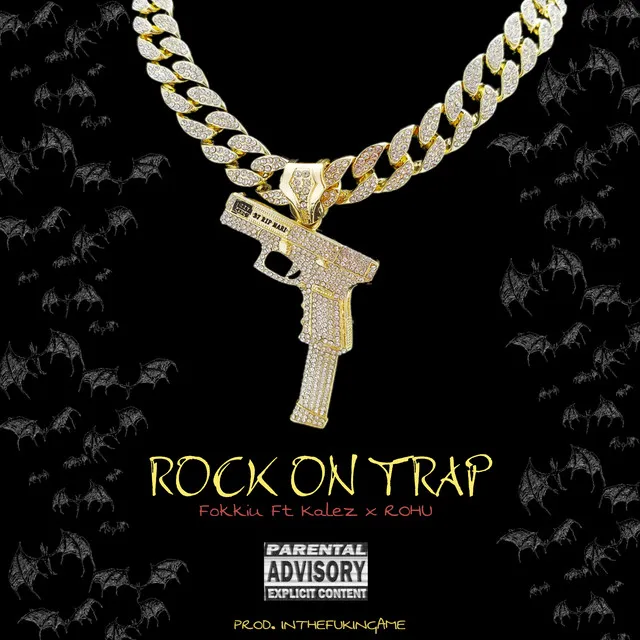 Rock On Trap