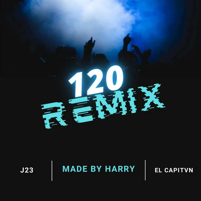 120 (Remix)