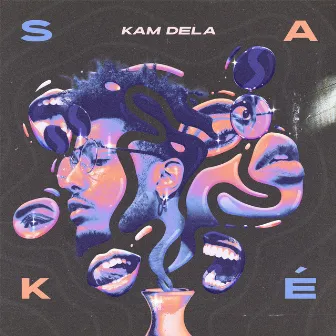 SAKÉ by Kam Dela