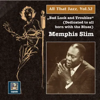 All That Jazz, Vol. 52: Memphis Slim – 