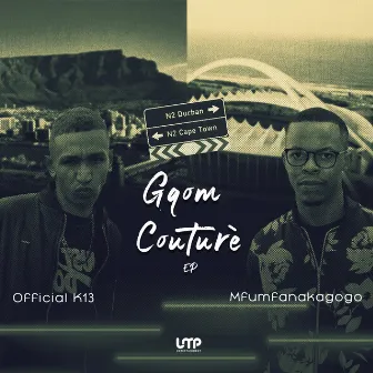 Gqom Couturè by Mfumfanakagogo