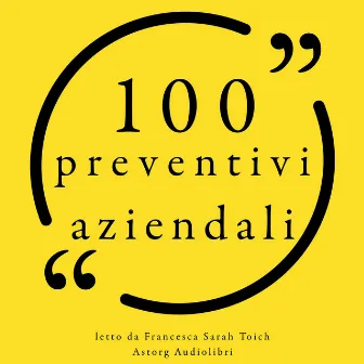 100 preventivi aziendali (Le 100 citazioni di...) by Marcel Proust