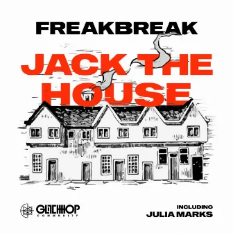 Jack The House by Freakbreak