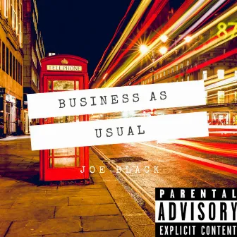 Business As Usual by Joe Black