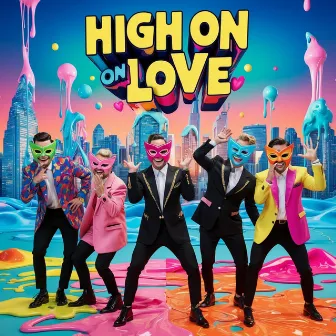 High on Love by 