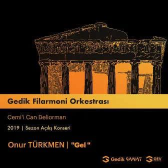 Türkmen: Gel by Onur Türkmen