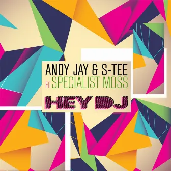 Hey DJ by Andy Jay