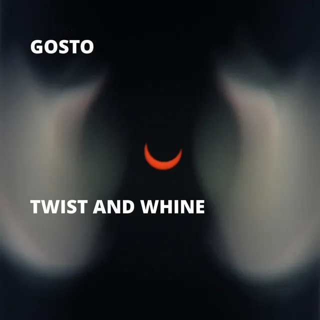 Twist and Whine