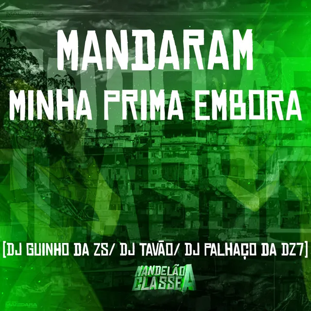 Mandaram Minha Prima Embora