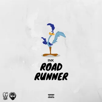 Road Runner by INK