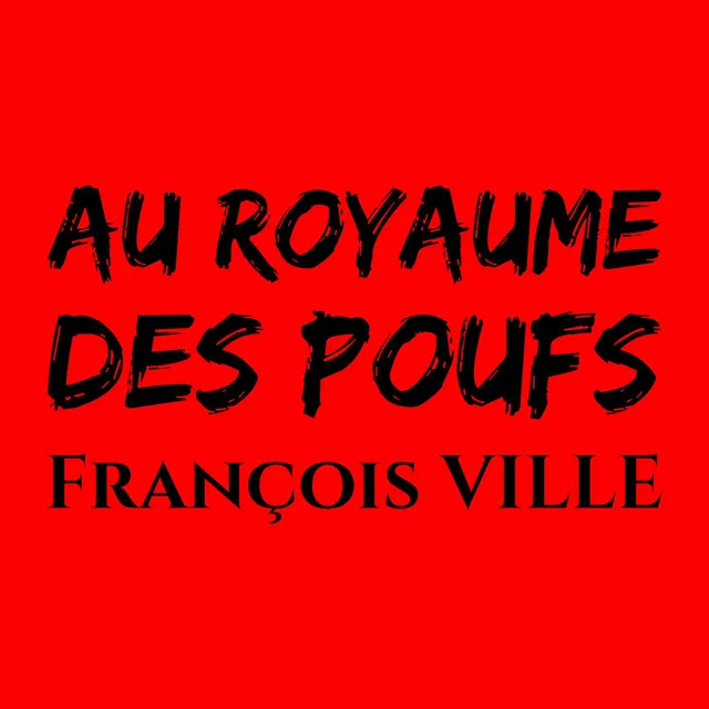 AU ROYAUME DES POUFS