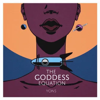 The Goddess Equation by Yons