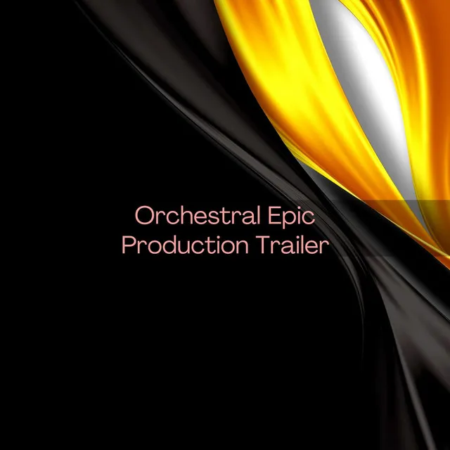 Orchestral Epic Production Trailer