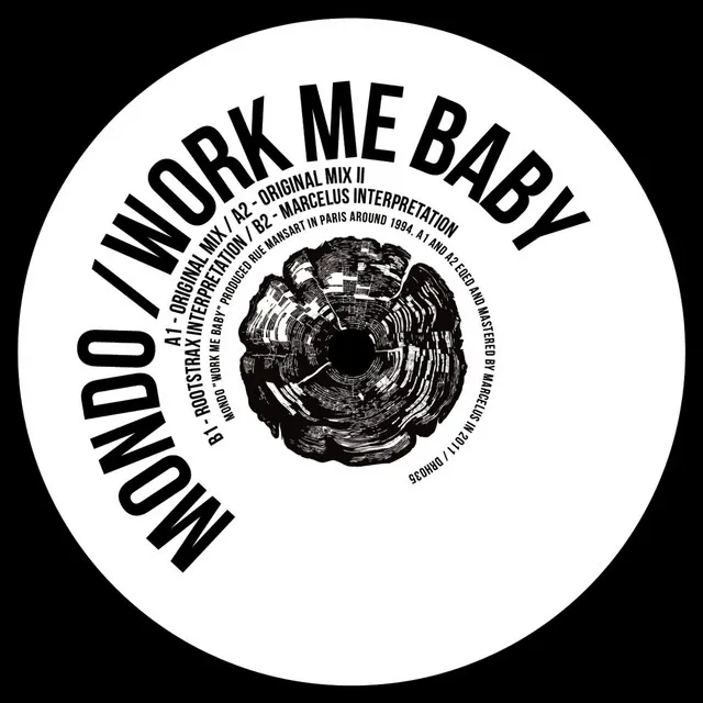 Work Me Baby - Rootstrax Interpretation