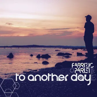 To Another Day by Fabrizio Parisi