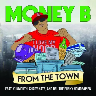 From the Town by Money B