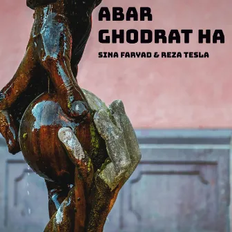 Abar Ghodrat Ha by sina faryad