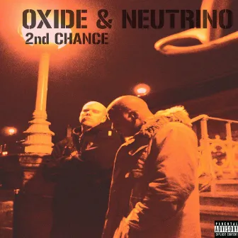 2nd Chance by Oxide & Neutrino