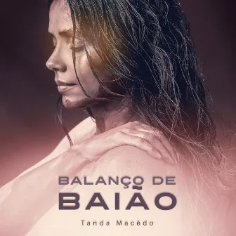 Balanço de Baião by Tanda Macêdo