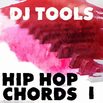 Hip Hop Chords 1 by Dj Tools