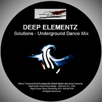 Solutions (Underground Dance Mix) by Deep Elementz