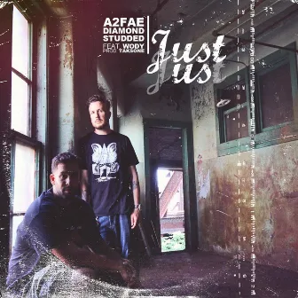 Just Us (feat. Wody) by A2fae Diamond Studded