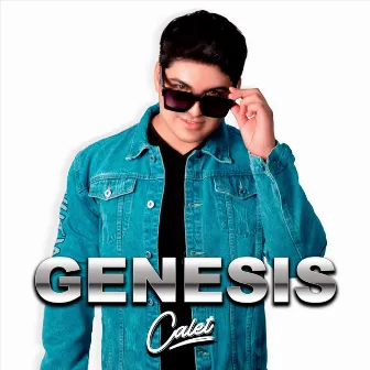 Genesis by Calet