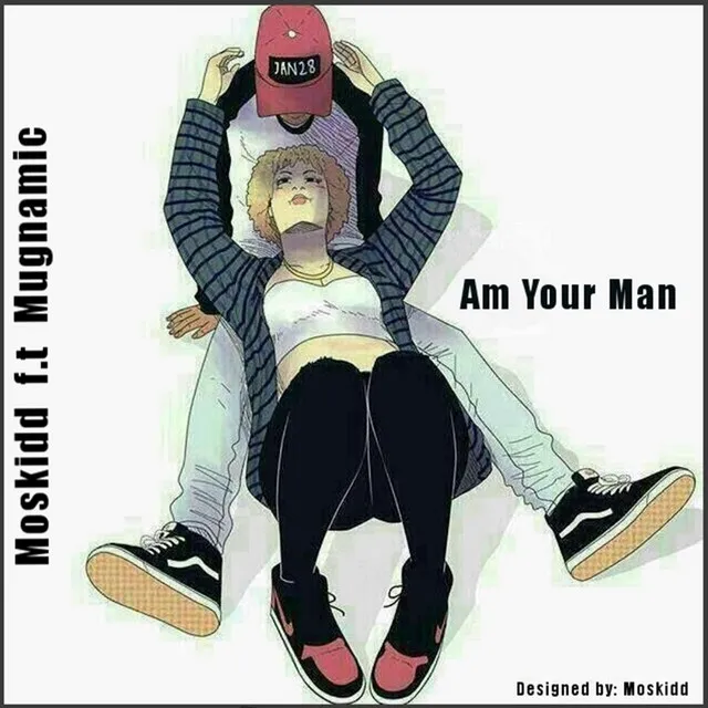 Am Your Man feat. Mugnamic