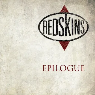 Epilogue by Redskins