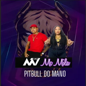 PITBULL DO MANO by DJ M7 OFICIAL