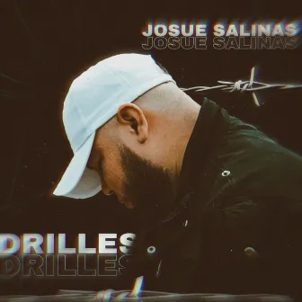 Drilles by Josue Salinas