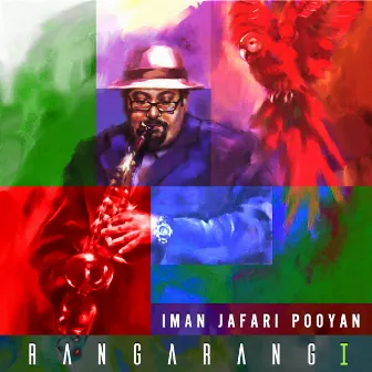 Rangarang I by Iman Jafari Pooyan