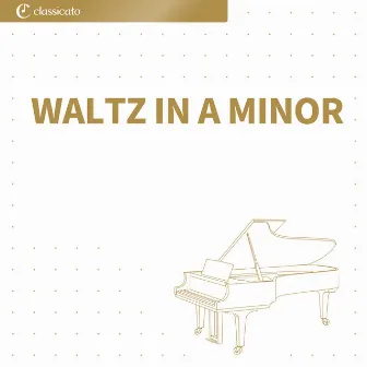 Waltz in A minor by Martin Malto