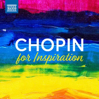 Chopin For Inspiration by Warsaw Philharmonic Orchestra