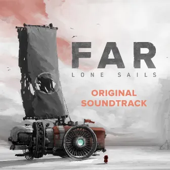 Far: Lone Sails by Joel Schoch