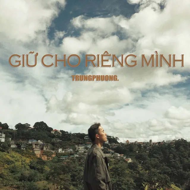 Giữ Cho Riêng Mình