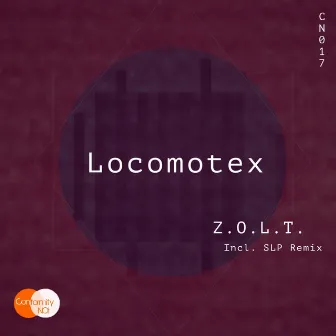 Locomotex by Z.O.L.T