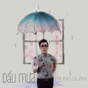 Dấu Mưa by Trung Quân