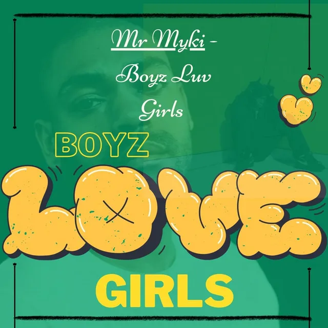 Boyz Luv Girls