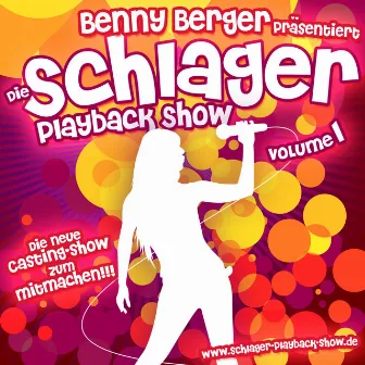 Schlager-Playback-Show Vol. 1 by Benny Berger