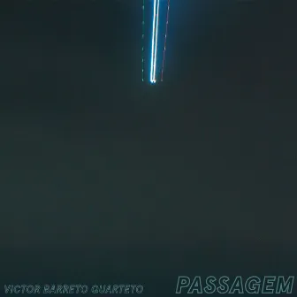 Passagem by Victor Barreto