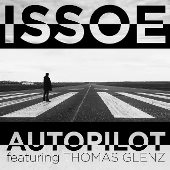 Autopilot by Issoe