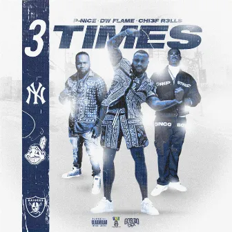 3 Times by P-NiCe