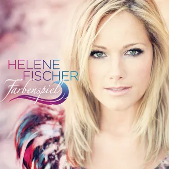 Farbenspiel by Helene Fischer