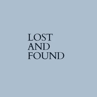 Lost and Found by Hak Huyun Lee