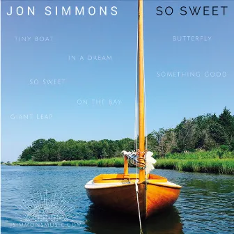 So Sweet by Jon Simmons