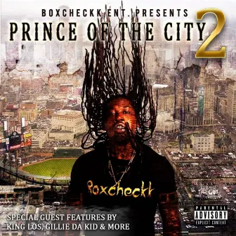 Prince of the City 2 by Boxcheckk Marty