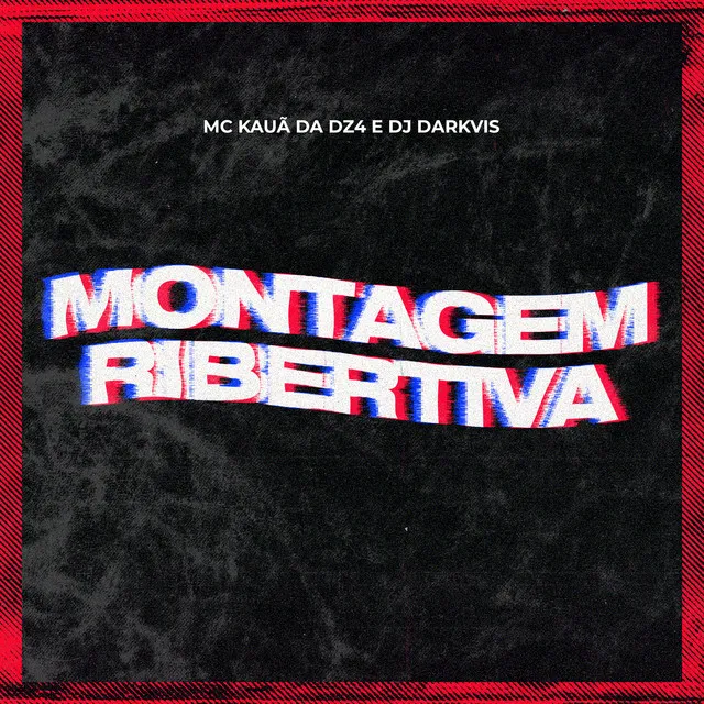 Montagem Ribertiva