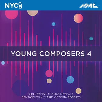 Young Composers 4 by NYCGB Fellowship